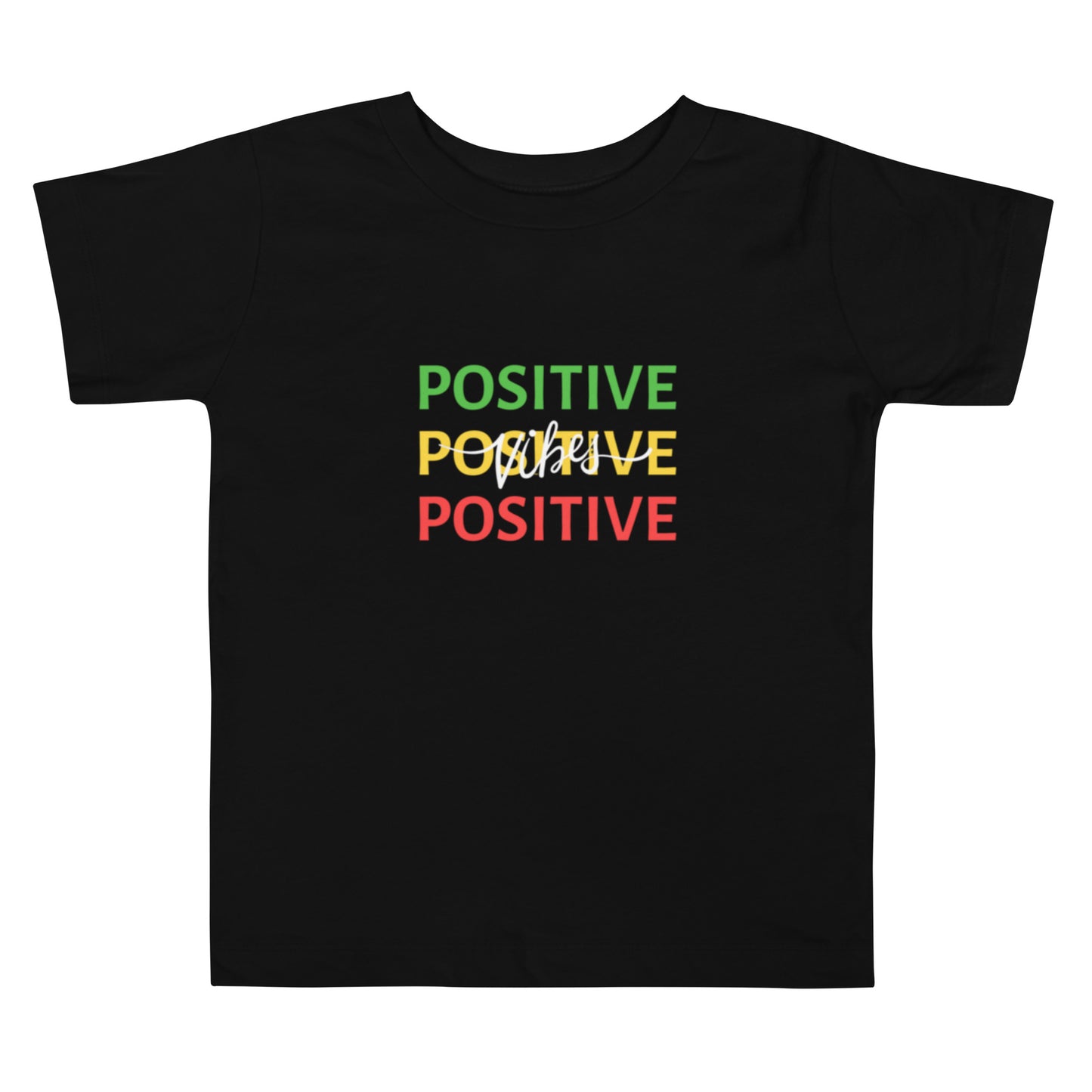 “Keep it Positive” Toddler Short Sleeve Tee